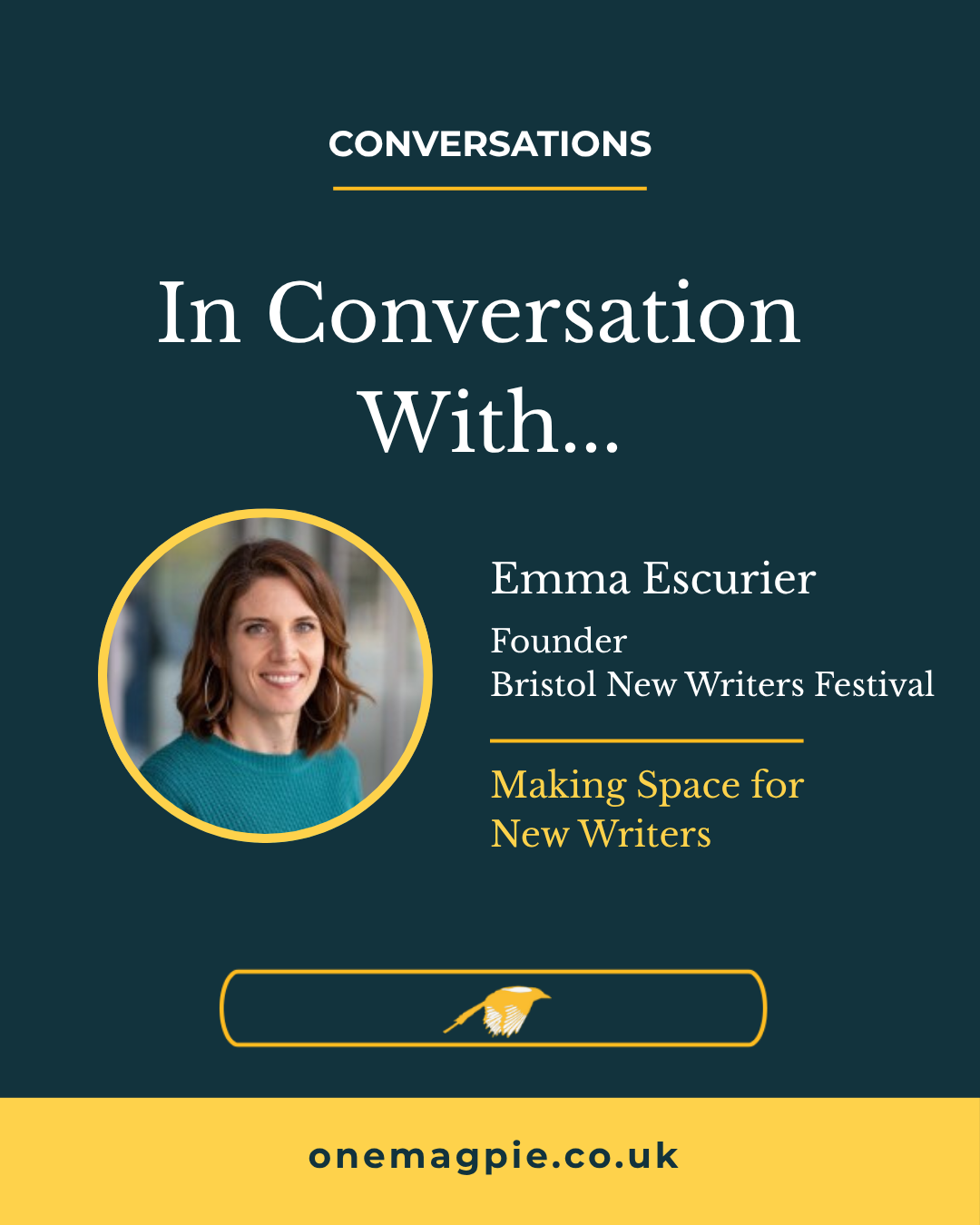 Making Space for New Writers with Emma Escurier